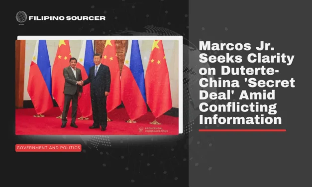 Marcos Jr. Seeks Clarity on Duterte-China ‘Secret Deal’ Amid Conflicting Information
